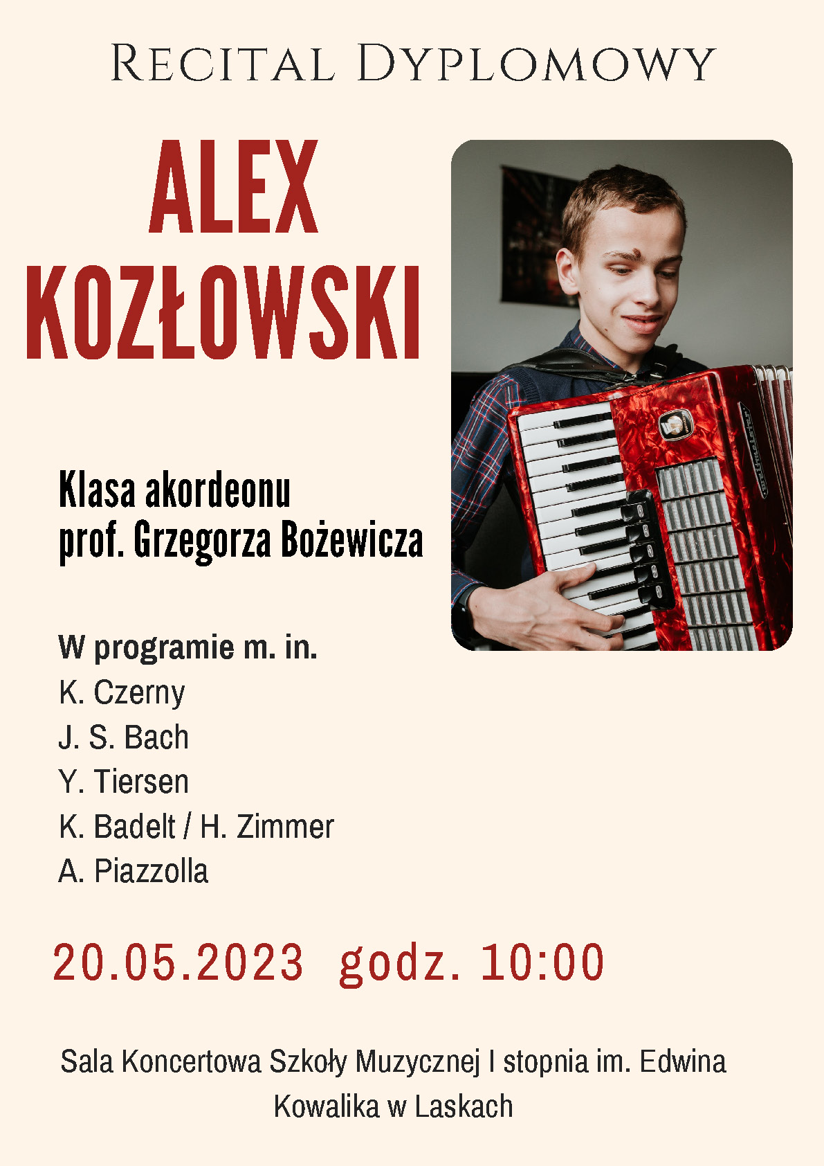 Plakat promujący recital dyplomowy Alexa Kozłowskiego.